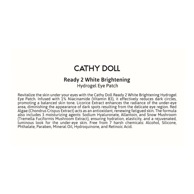 CATHY DOLL READY 2 WHITE BRIGHTENING HYDROGEL EYE PATCH